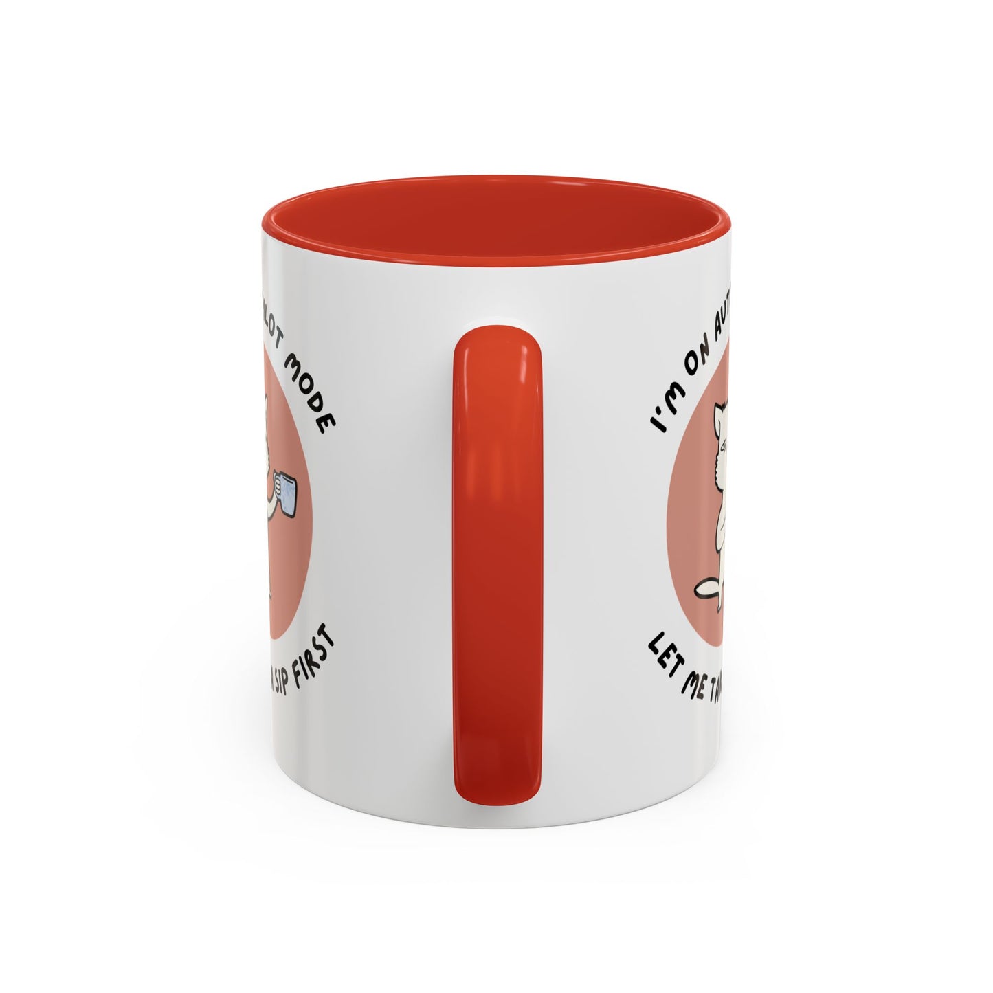 Autopilot Cat Coffee Mug, Funny Mug for Cat Lovers, Gift for Coffee Addicts, Animal Lover's Present, Unique Mug for Home Office