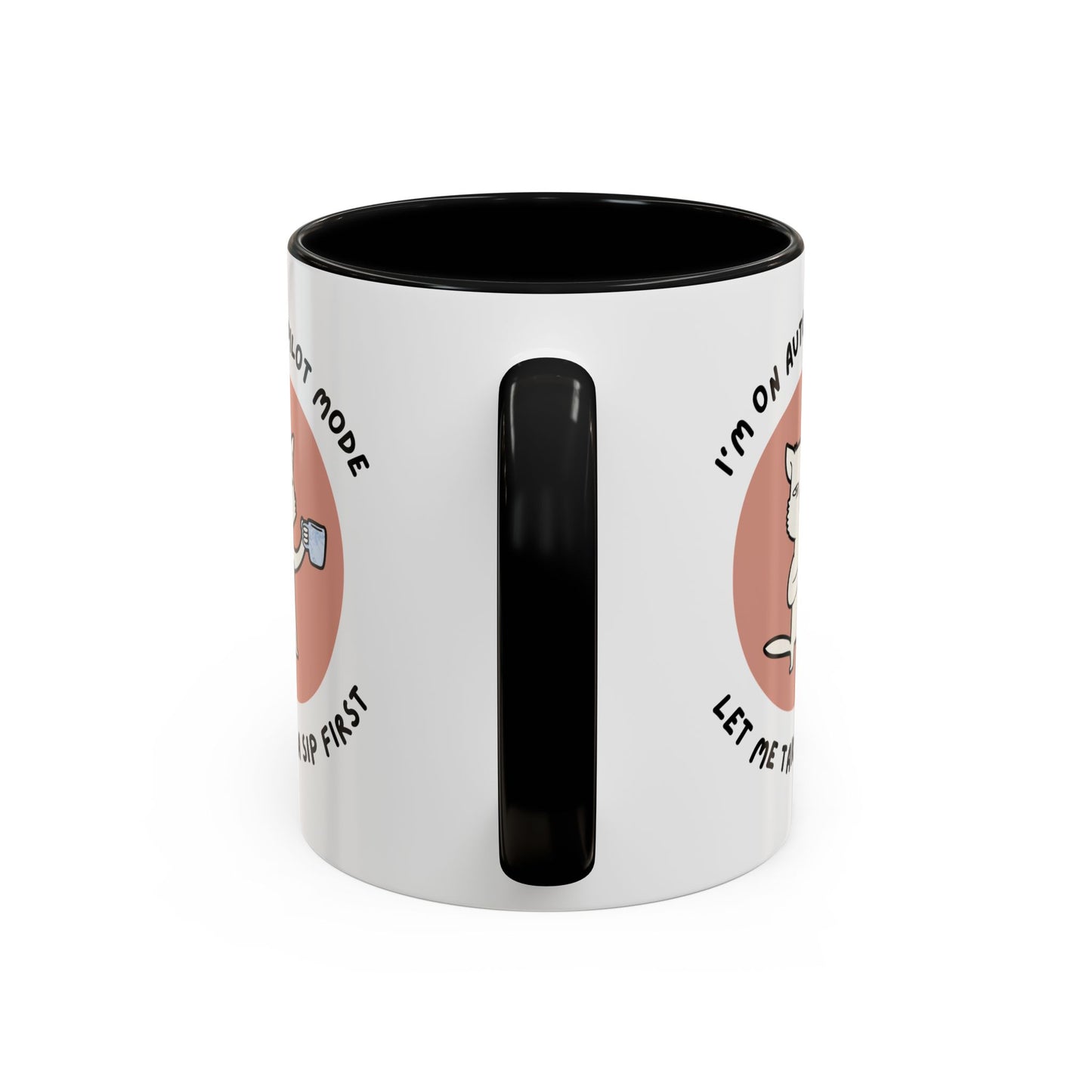 Autopilot Cat Coffee Mug, Funny Mug for Cat Lovers, Gift for Coffee Addicts, Animal Lover's Present, Unique Mug for Home Office