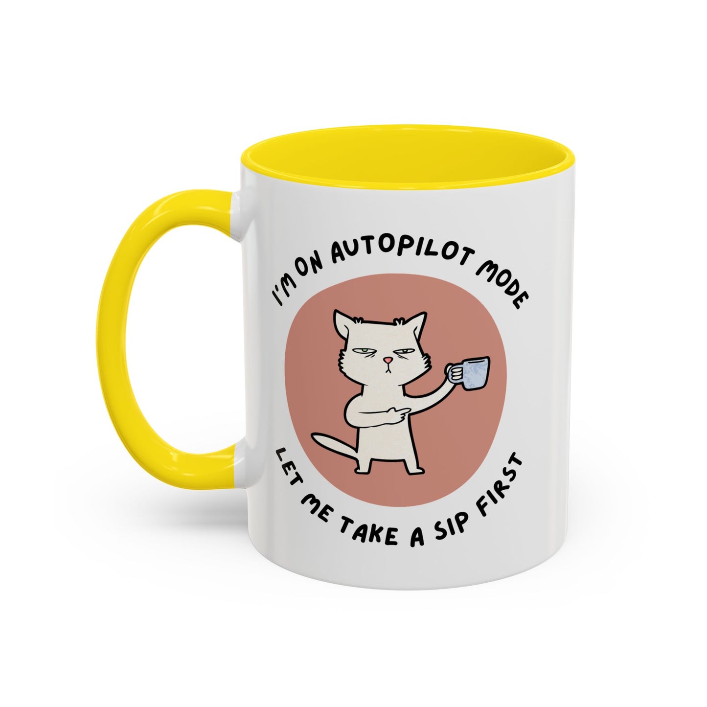 Autopilot Cat Coffee Mug, Funny Mug for Cat Lovers, Gift for Coffee Addicts, Animal Lover's Present, Unique Mug for Home Office