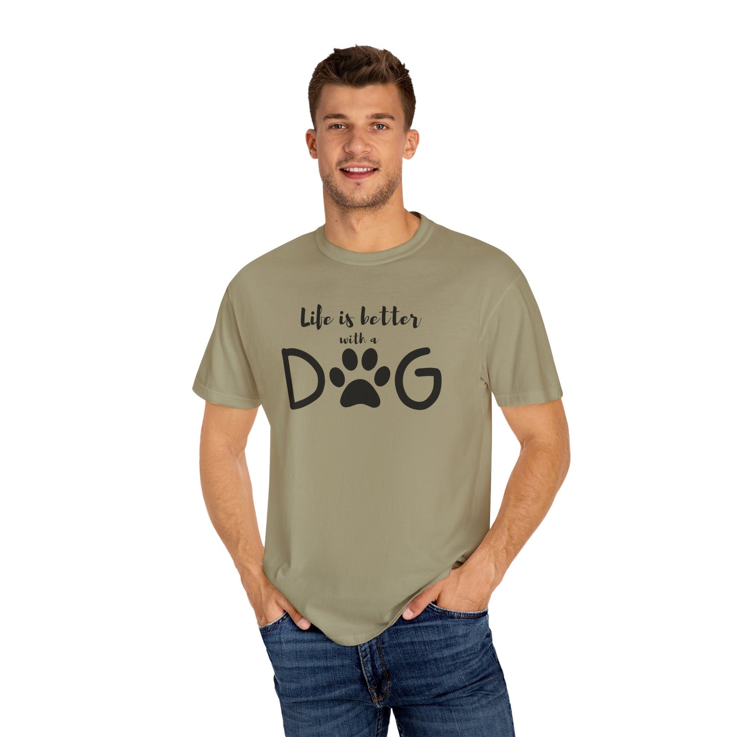Life is Better With A Dog Unisex Garment-Dyed T-shirt