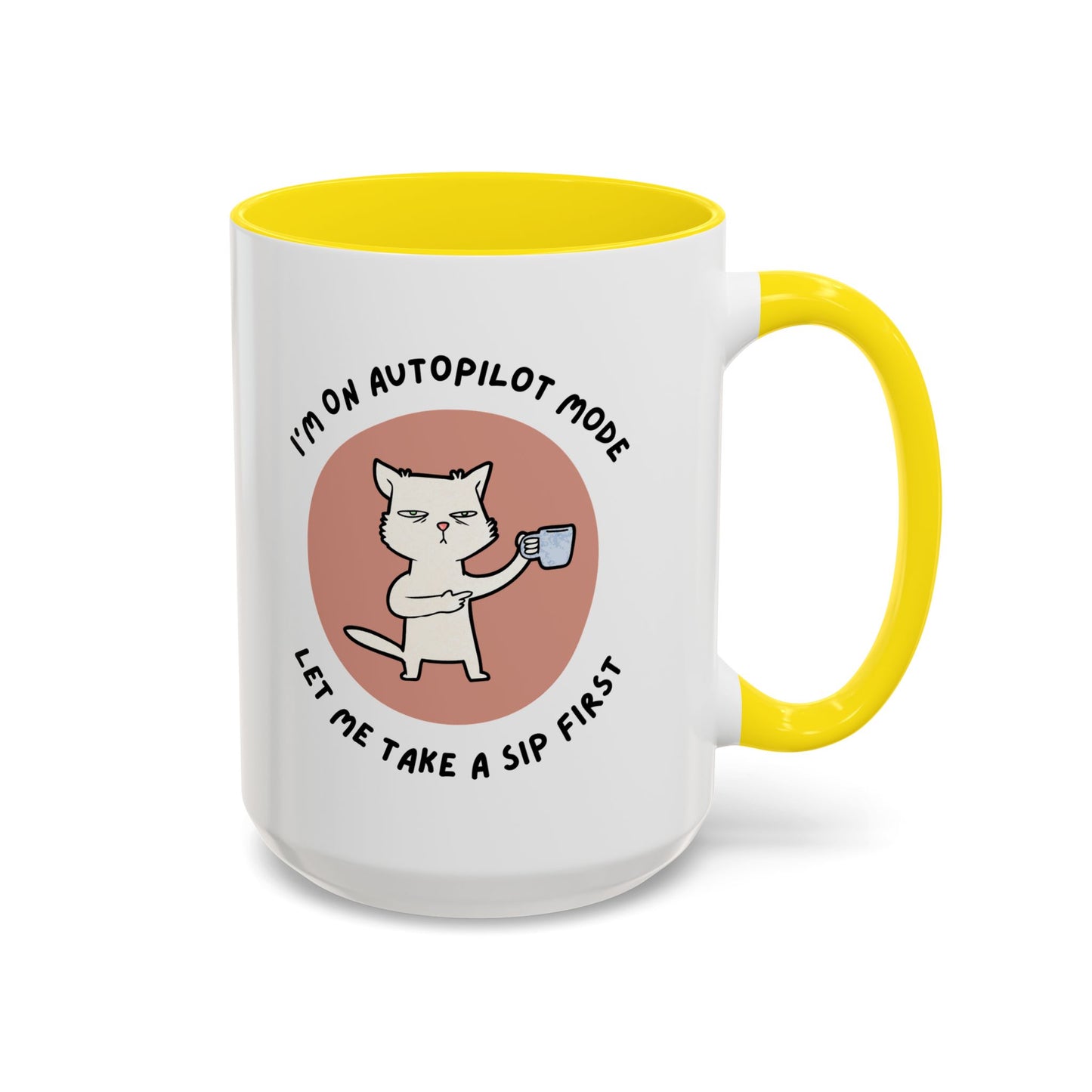 Autopilot Cat Coffee Mug, Funny Mug for Cat Lovers, Gift for Coffee Addicts, Animal Lover's Present, Unique Mug for Home Office