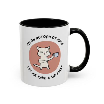 Autopilot Cat Coffee Mug, Funny Mug for Cat Lovers, Gift for Coffee Addicts, Animal Lover's Present, Unique Mug for Home Office