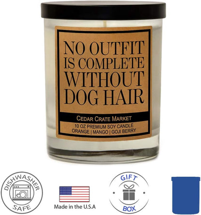 Funny Dog Candles Gifts for Women, Men, Dog Lovers, Pet Candle for Home, House, Dog Mom Gifts, Pet Mom, Fur Mamas, Dog Dads, Foster, Rescue, Adoption Pet Families (No Outfit Is Complete)