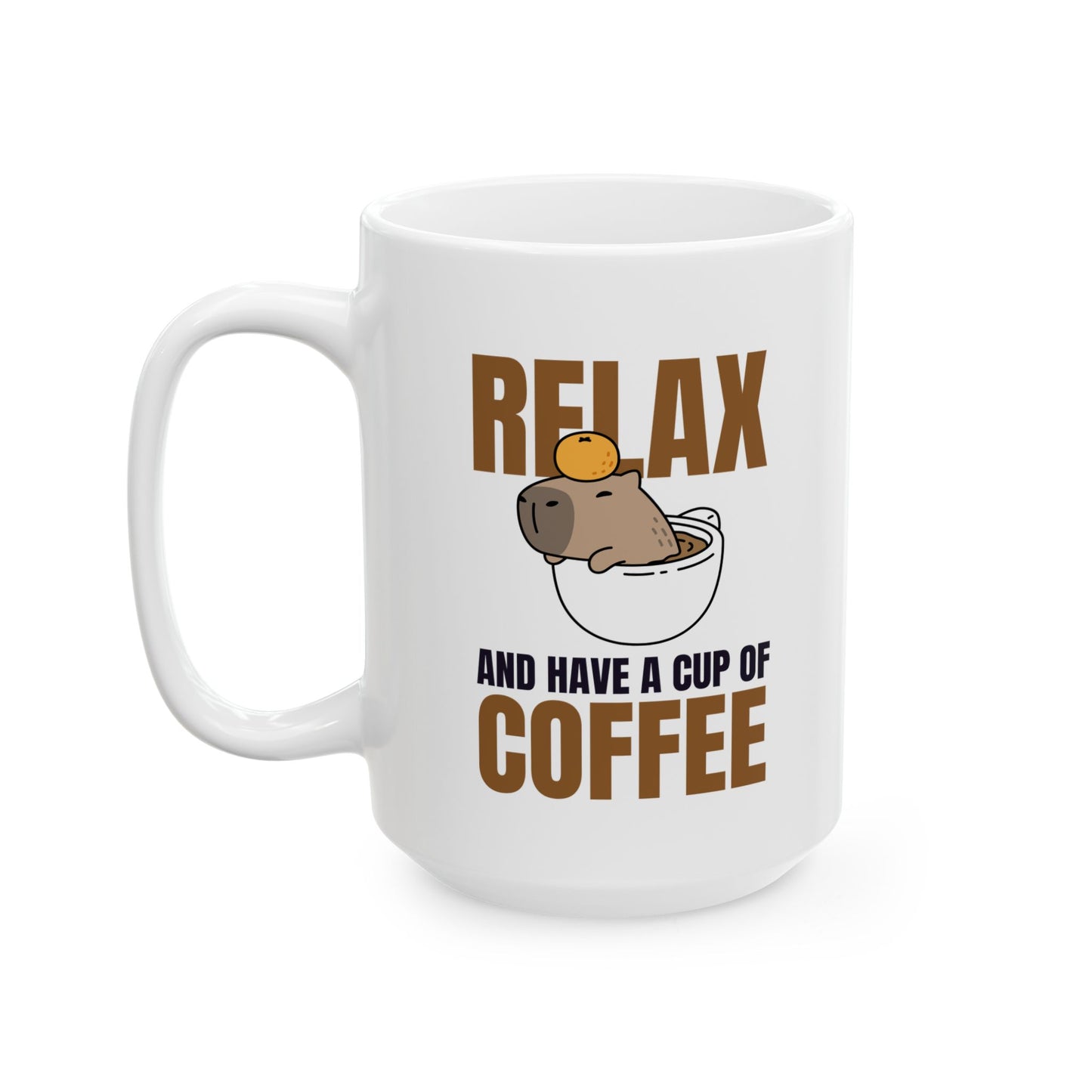 Relax and Unwind Coffee Mug, 11oz or 15oz Ceramic Cup, Gift for Coffee Lovers, Fun Kitchen Decor, Morning Coffee Essential