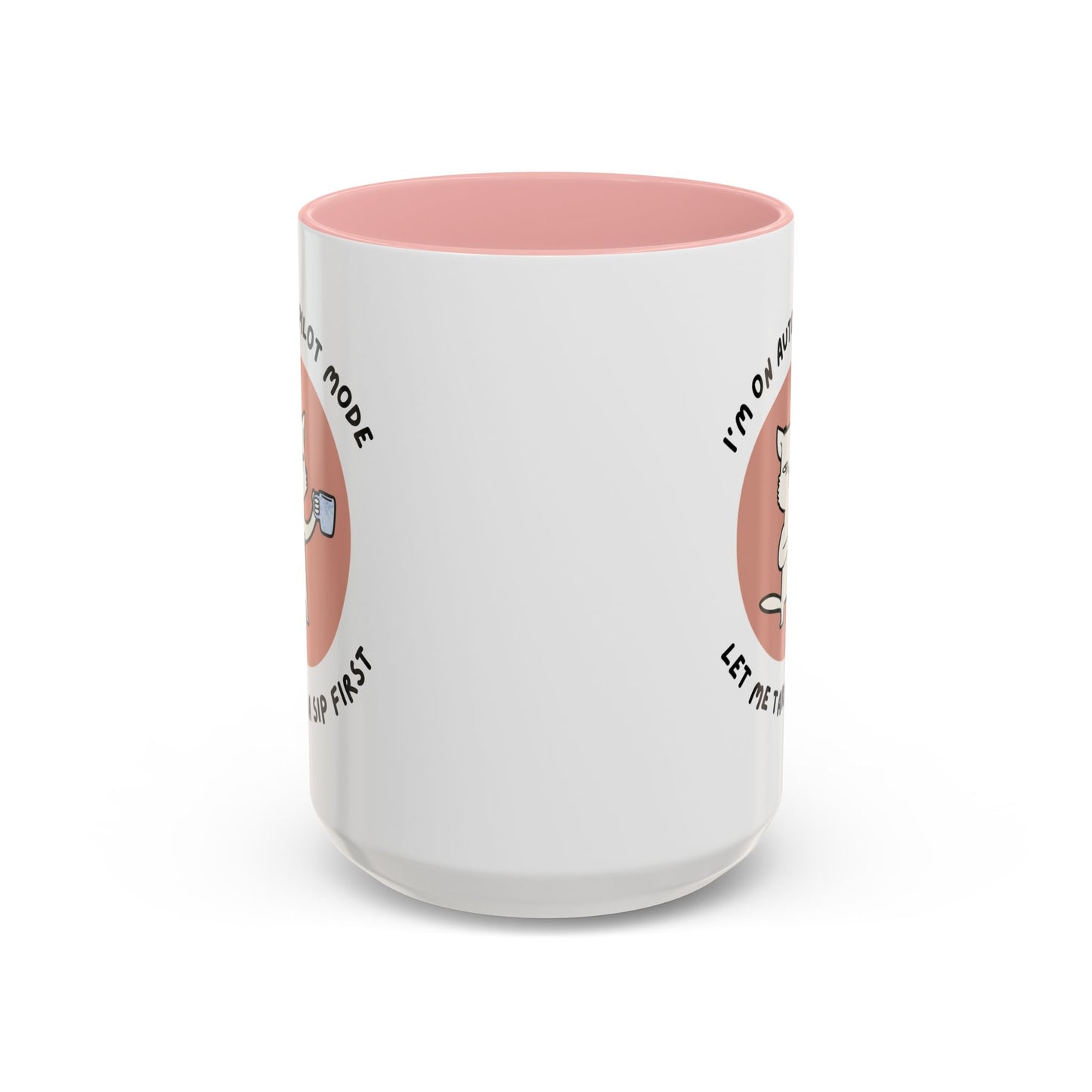 Autopilot Cat Coffee Mug, Funny Mug for Cat Lovers, Gift for Coffee Addicts, Animal Lover's Present, Unique Mug for Home Office