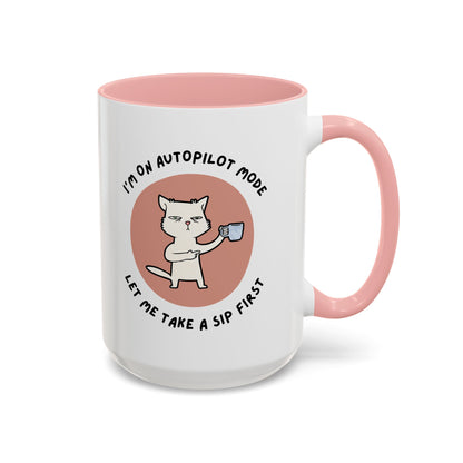 Autopilot Cat Coffee Mug, Funny Mug for Cat Lovers, Gift for Coffee Addicts, Animal Lover's Present, Unique Mug for Home Office