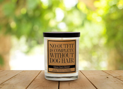 Funny Dog Candles Gifts for Women, Men, Dog Lovers, Pet Candle for Home, House, Dog Mom Gifts, Pet Mom, Fur Mamas, Dog Dads, Foster, Rescue, Adoption Pet Families (No Outfit Is Complete)