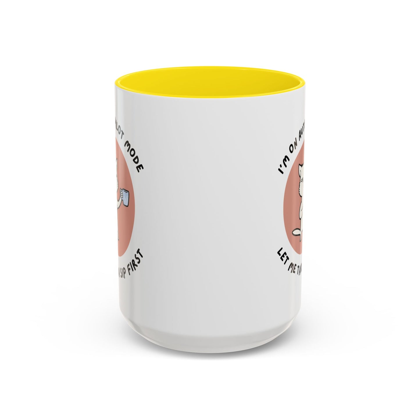 Autopilot Cat Coffee Mug, Funny Mug for Cat Lovers, Gift for Coffee Addicts, Animal Lover's Present, Unique Mug for Home Office